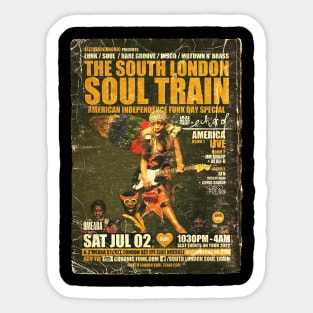 POSTER TOUR - SOUL TRAIN THE SOUTH LONDON 130 Sticker